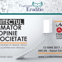 Arhitectul, formator de opinie in societate